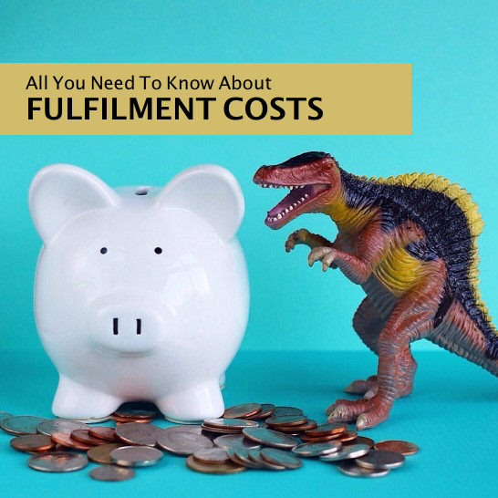 Fulfilment Costs All You Need To Know