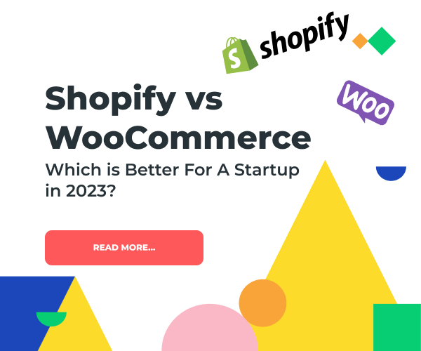shopify vs woocommerce startup in 2023